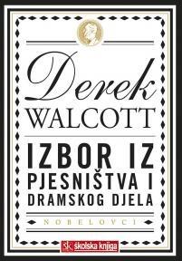 Izbor iz pjesništva i dramskog djela