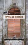 Sutra je holnap: Moji mađarski pisci Sutra je holnap: Moji mađarski pisci