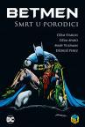 Betmen: Smrt u porodici Betmen: Smrt u porodici