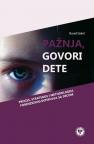 Pažnja, govori dete Pažnja, govori dete