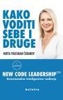Kako voditi sebe i druge Kako voditi sebe i druge