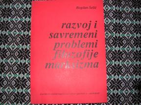 Razvoj i savremeni problemi filozofije marksizma