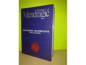 BANATSKO ARANĐELOVO Majdan,Rabe,Siget,Podlkanj 