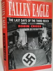 FALLEN EAGLE-The last days of the trird reich