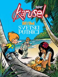 Super Karusel 3: Bil i Bul svetski putnici