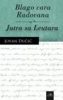 Blago cara Radovana / Jutra sa Leutara