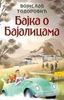 Bajka o Bajalicama Bajka o Bajalicama