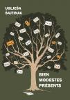Bien modestes presents Bien modestes presents