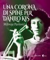 Una corona di spine per Danilo Kiš Una corona di spine per Danilo Kiš