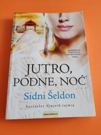 Jutro, podne, noć