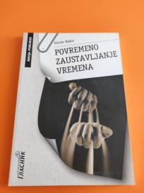 Povremeno zaustavljanje vremena NOVO