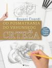 Od posmatranja do vrhunskog crteža Od posmatranja do vrhunskog crteža