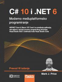 C#10 i NET Core 6: Moderno međuplatformsko programiranje