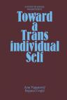 Toward a Transindividual Self