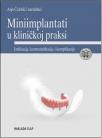 Miniimplantati u kliničkoj praksi