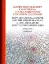 Između Srednje Europe i Mediterana: Glazba, književnost i izvedbene umjetnosti