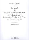 Barcarola & Sonata za violinu i klavir u f-duru, op. 24