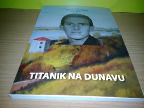TITANIK NA DUNAVU  BRODOLOMSKA TRAGEDIJA NA Dunavu..9.9.1952. 