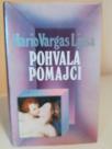POHVALA POMAJCI