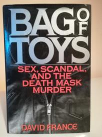 BAG OF TOYS -Sex, skandal, and the death mask murder