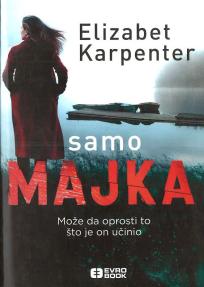 SAMO MAJKA