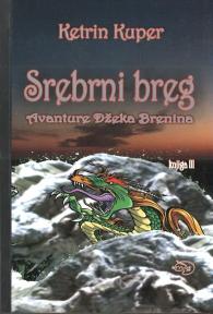 SREBRNI BREG - Avanture Džeka Brenina