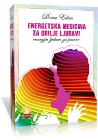 Energetska medicina za obilje ljubavi: Energija ljubavi za parove