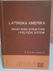 LATINSKA AMERIKA- Drustvena struktura i politicki sistem