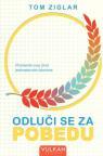 Odluči se za pobedu