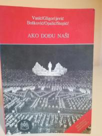 AKO DODJU NASI- izbor tekstova Indehovog radio pozorista