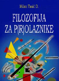 Filozofija za p(r)olaznike