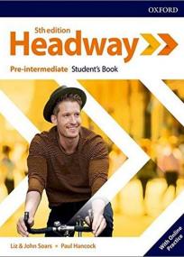 Headway 5th edition: Pre-intermediate: Student’s Book with Online Practice