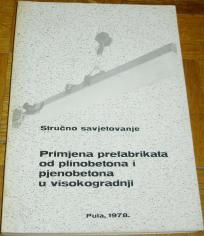 PRIMJENA PREFABRIKATA OD PLINOBETONA I PJENOBETONA U VISOKOGRADNJI