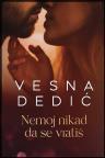 Nemoj nikad da se vratiš Nemoj nikad da se vratiš