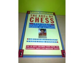 The ABCs of Chess Invaluable, Detailed Lessons for Players At All Levels  ,ŠAH