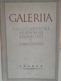 GALERIJA - jugoslovenske akademije znanosti i umjetnosti (Umjetnost do XIX stoljeca)