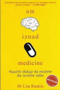 Um iznad medicine