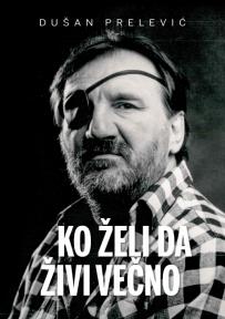 Ko želi da živi večno