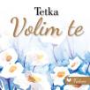 Tetka, volim te