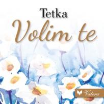 Tetka, volim te