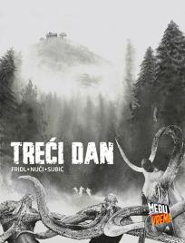 Treći dan: Međuvreme