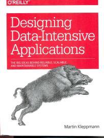 Designing Data Intensive Applications
