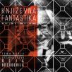 Književna fantastika 7 - časopis za fantastičnu književnost / 2020. Književna fantastika 7 - časopis za fantastičnu književnost / 2020.