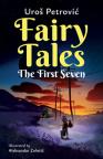 Fairy Tales: The First Seven Fairy Tales: The First Seven