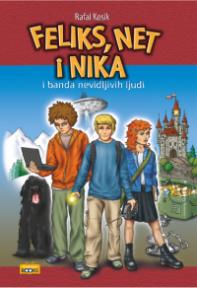 Feliks, Net i Nika i banda nevidljivih ljudi