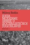 Ideja moderne Srbije u socijalističkoj Jugoslaviji