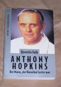 ANTHONY HOPKINS (der Mann, der Hannibal)