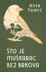 Što je muškarac bez brkova Što je muškarac bez brkova