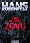 Kad vukovi zovu