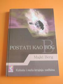 Postati kao Bog Kabala i naša sudbina
